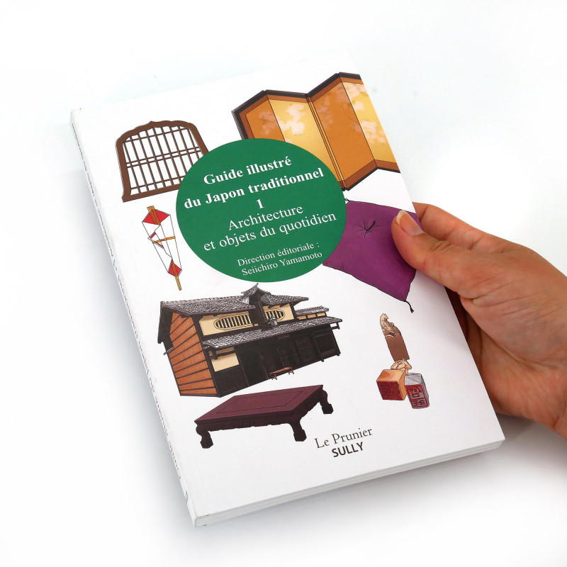 Libro - Guida illustrata al Giappone tradizionale 1, architettura e oggetti di uso quotidiano