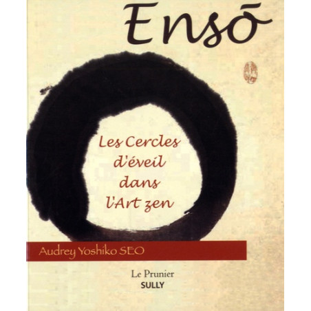 Libro - Ensô, Los círculos del despertar en el arte Zen